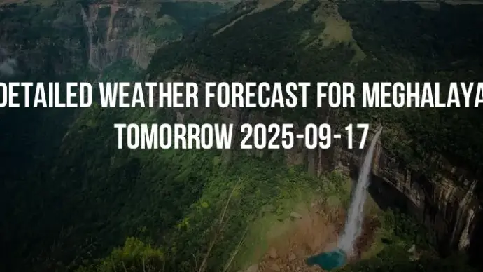 Detailed weather forecast for Meghalaya tomorrow 2025-09-17