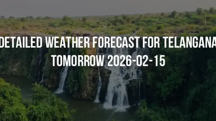 Detailed weather forecast for Telangana tomorrow 2026-02-15