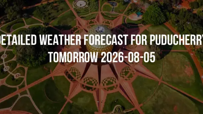 Detailed weather forecast for Puducherry tomorrow 2026-08-05
